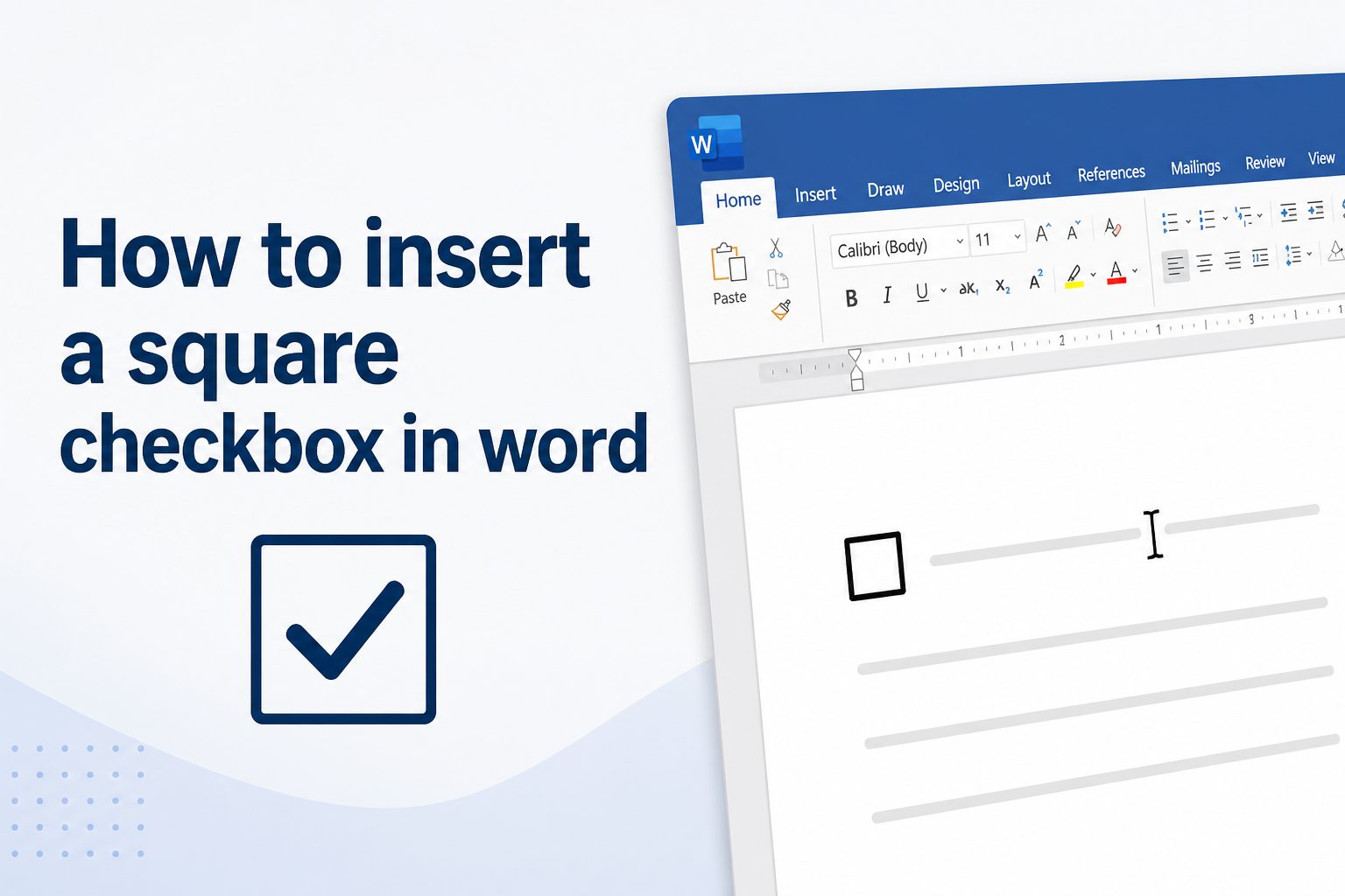 How to insert a square checkbox in Word